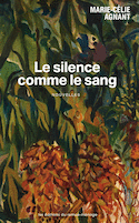 Silence comme le sang (Le) [nouvelle édition]